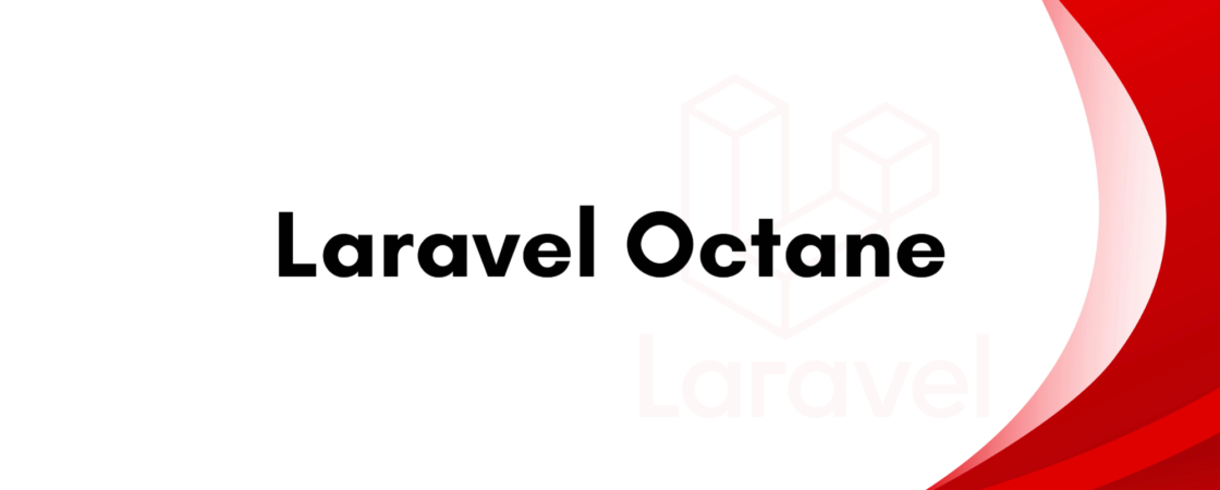Laravel Octane